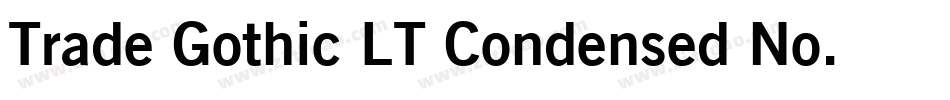 Trade Gothic LT Condensed No. 18字体转换
